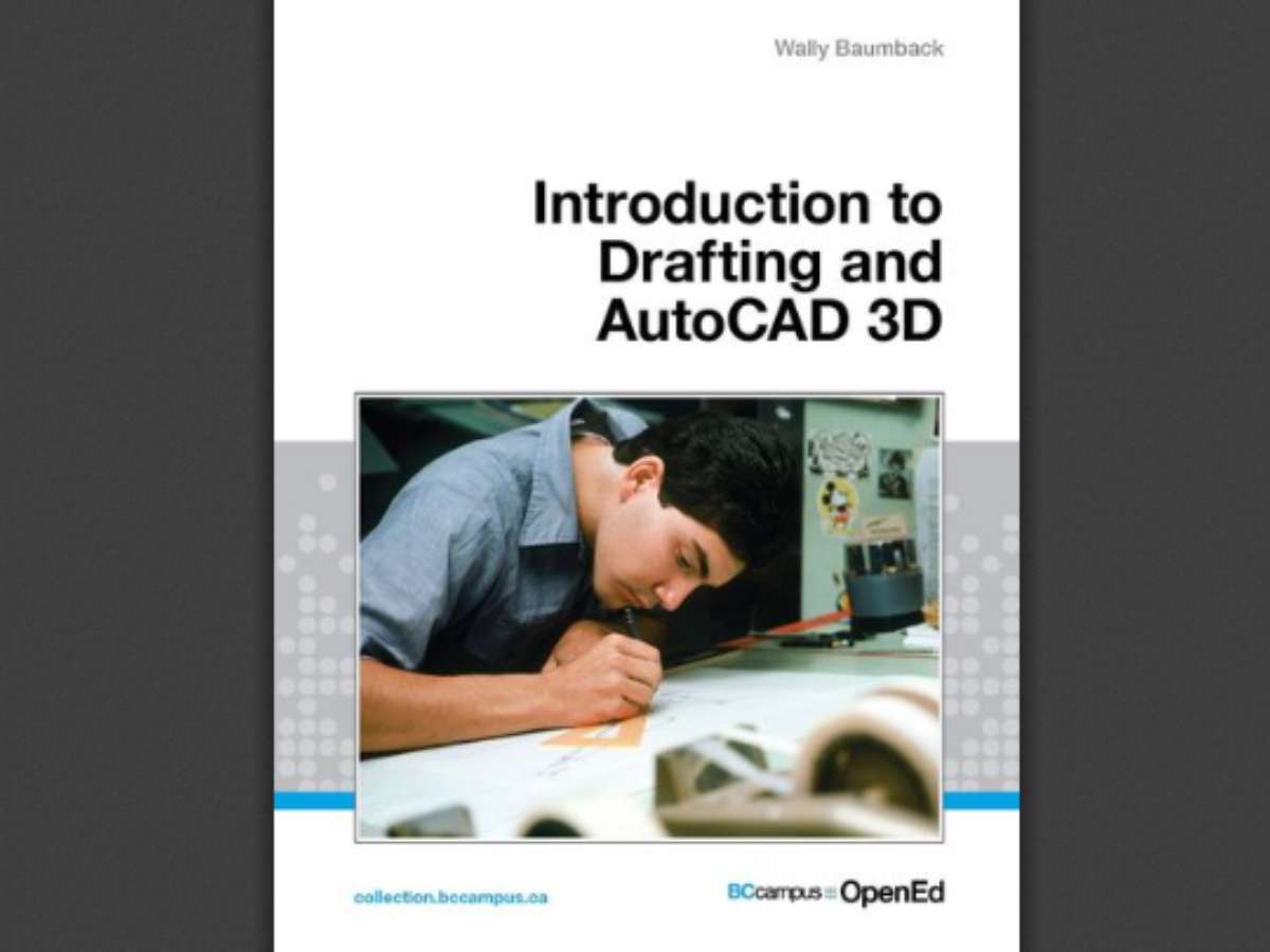 Introduction to Drafting and AutoCAD 3D