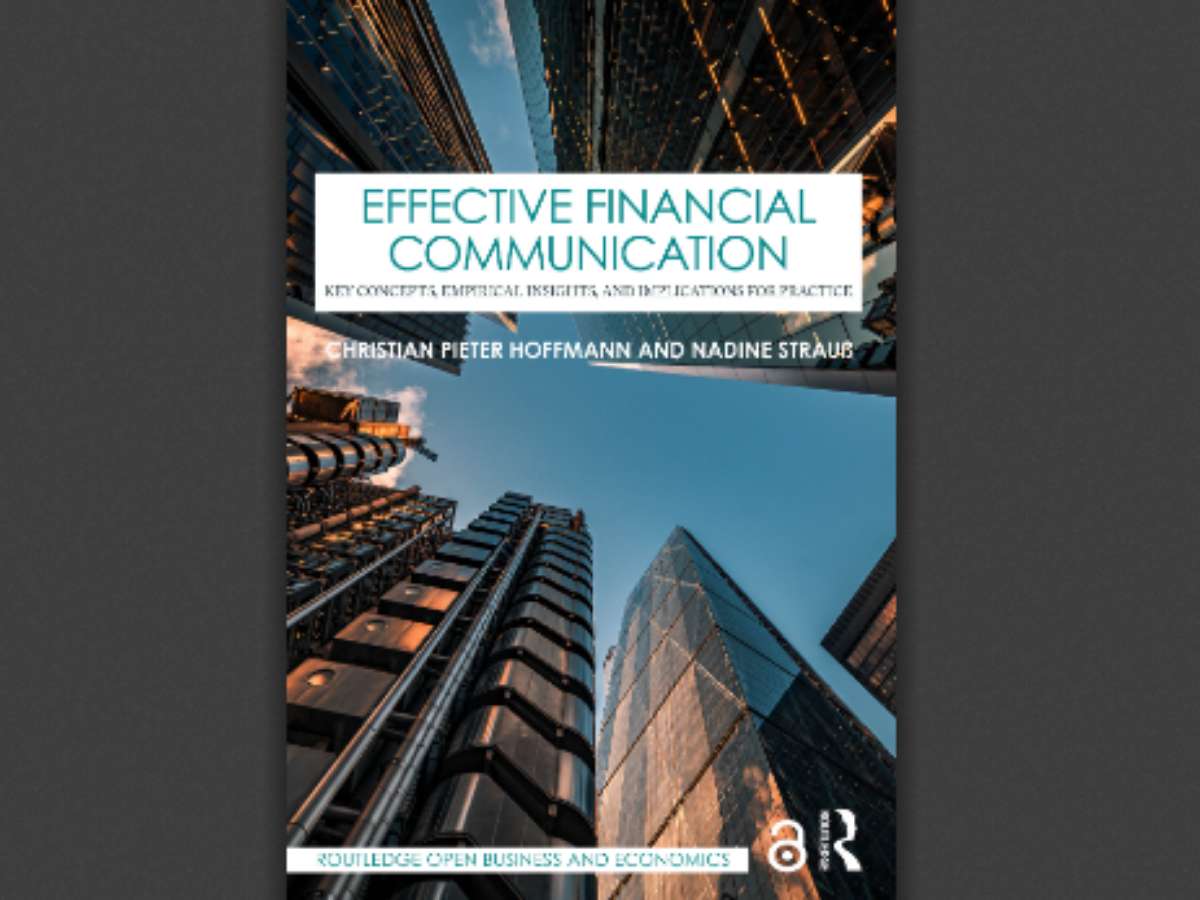 Effective Financial Communication: Key Concepts, Empirical Insights, and Implications for Practice