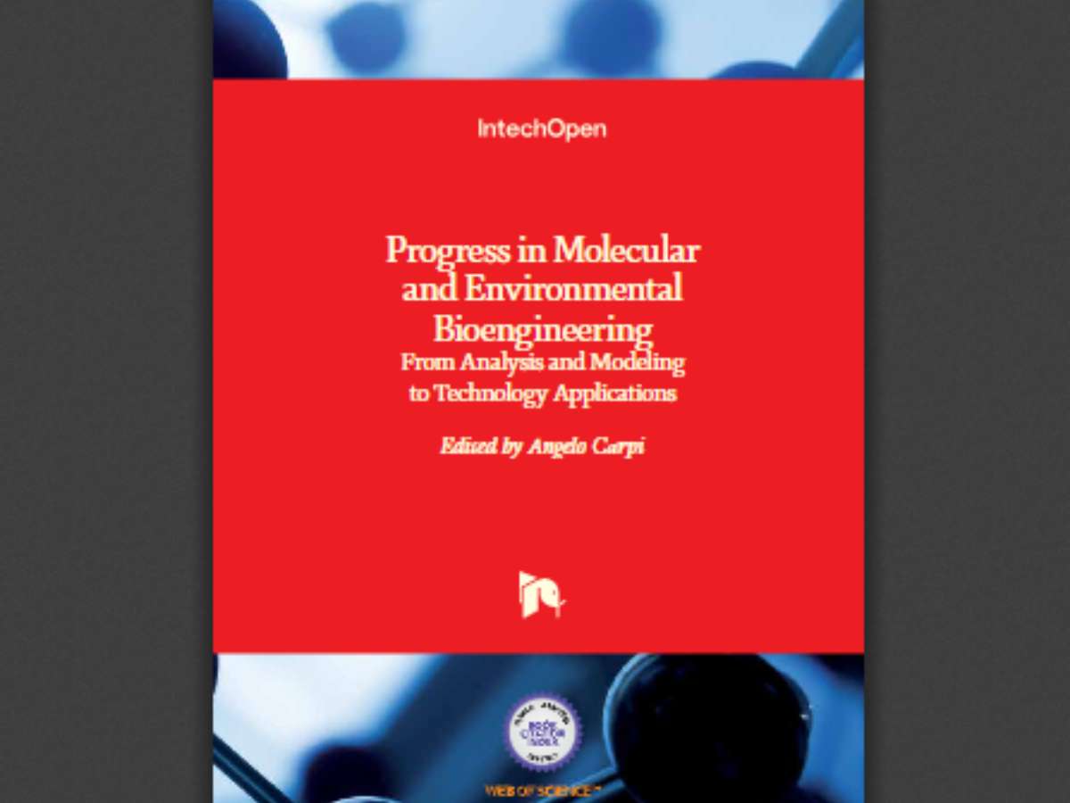 Progress in Molecular and Environmental Bioengineering: From Analysis and Modeling to Technology Applications