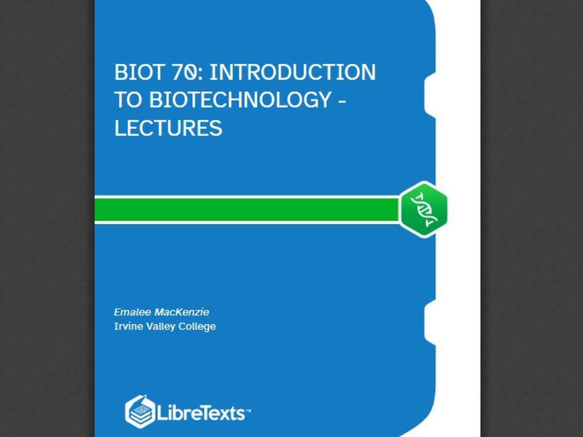 Biot 70: Introduction to Biotechnology - Lectures