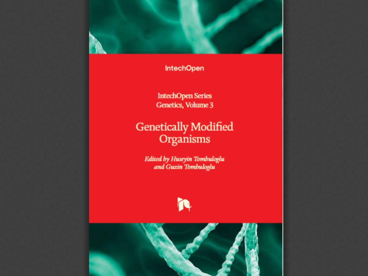 Genetically Modified Organisms