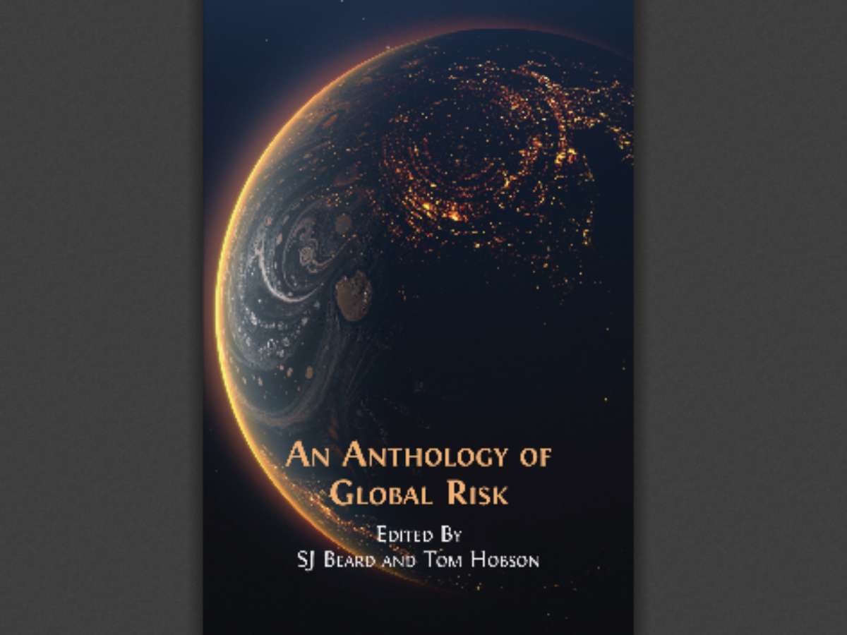 An Anthology of Global Risk