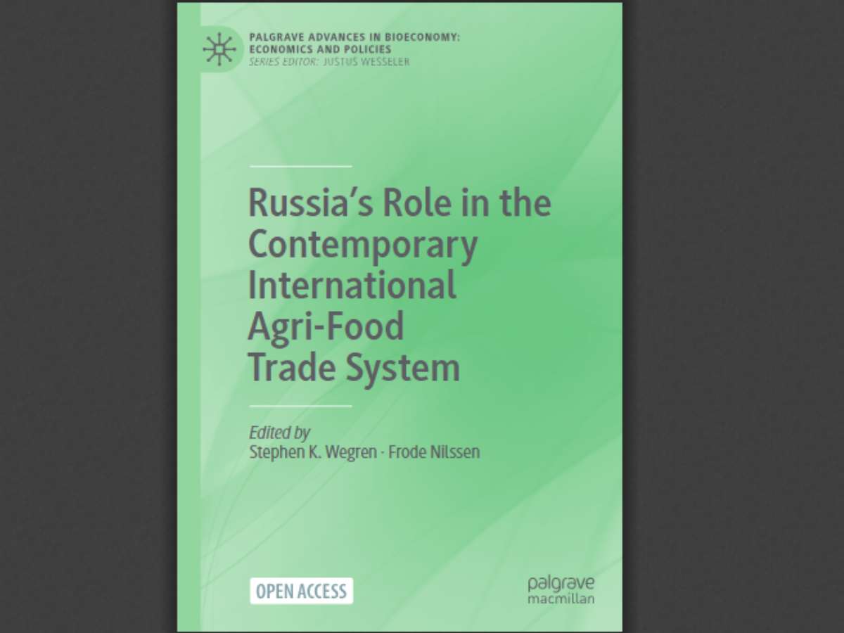 Russia’s Role in the Contemporary International Agri-Food Trade System