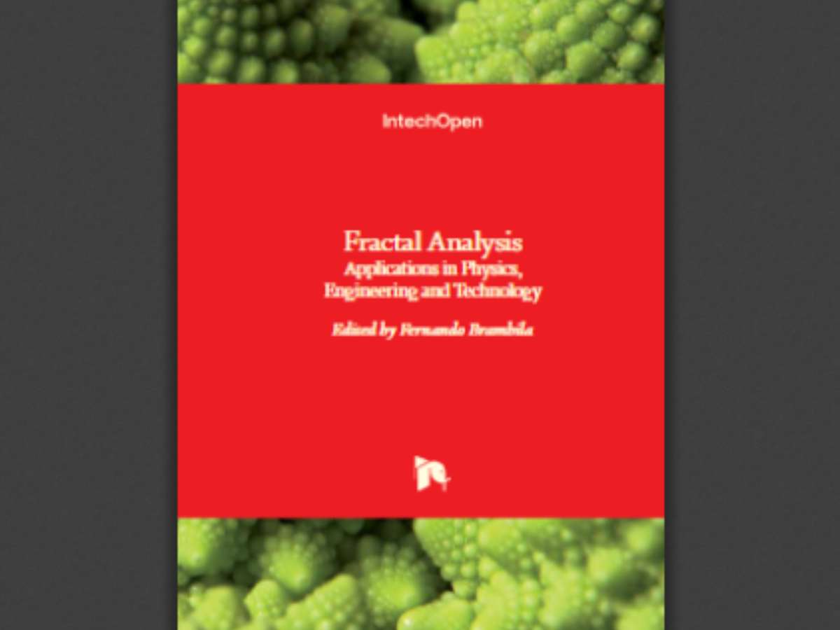Fractal Analysis: Applications in Physics, Engineering and Technology