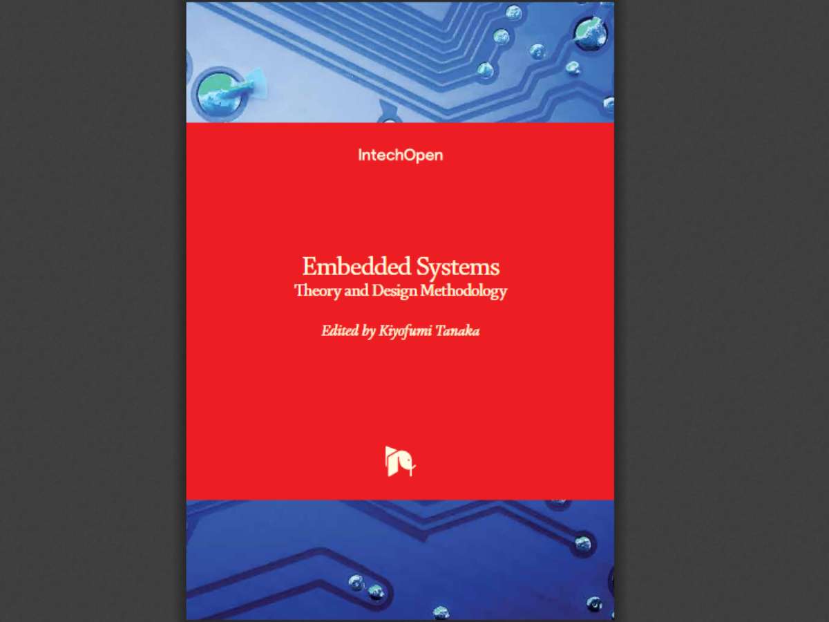 Embedded Systems: Theory and Design Methodology