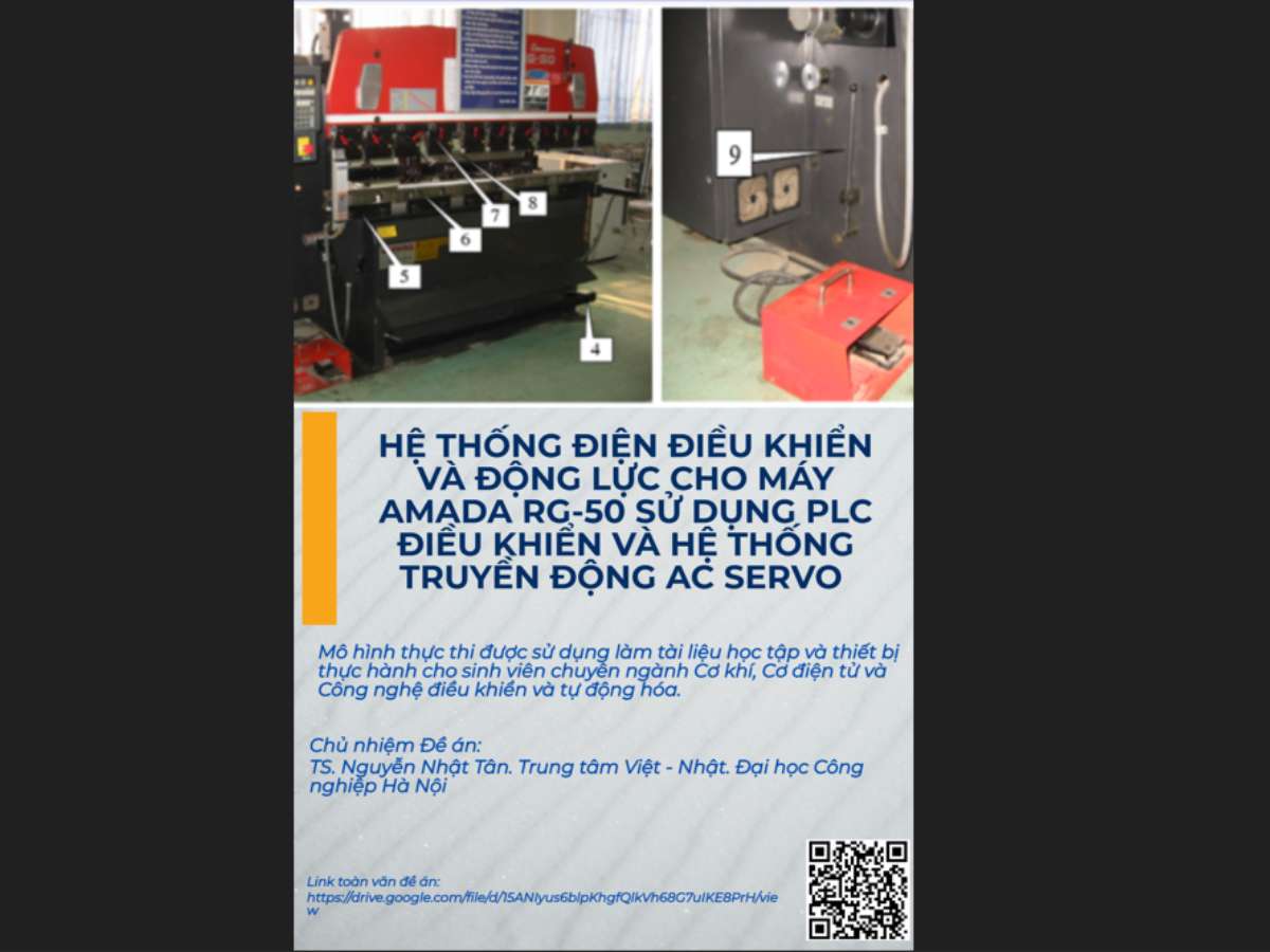 Nâng cấp hệ thống điều khiển và động lực cho máy uốn Amada RG – 50 sử dụng bộ điều khiển PLC và hệ thống truyền động Ac Servo tại Trung tâm Việt Nhật - Đại học Công nghiệp Hà Nội