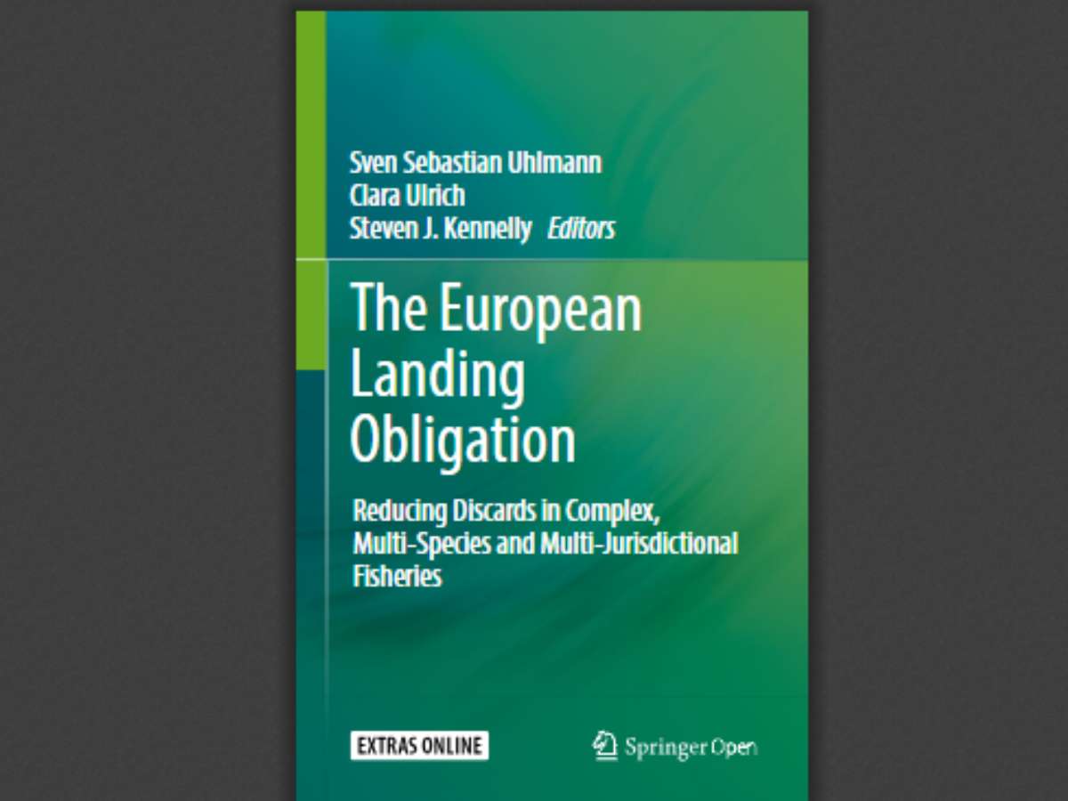 The European Landing Obligation: Reducing Discards in Complex, Multi-Species and Multi-Jurisdictional Fisheries