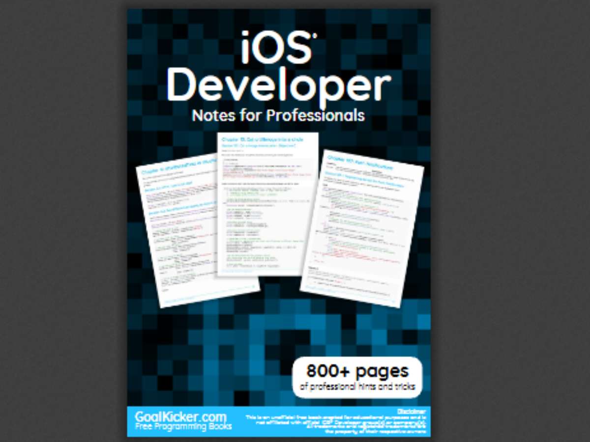 iOS Developer Notes for Professionals