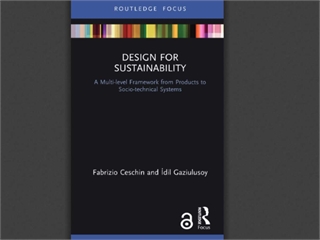 Design for Sustainability: A Multi-level Framework from Products to Socio-technical Systems