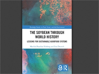 The Soybean Through World History: Lessons for Sustainable Agrofood Systems