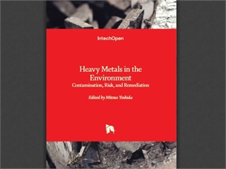 Heavy Metals in the Environment: Contamination, Risk, and Remediation