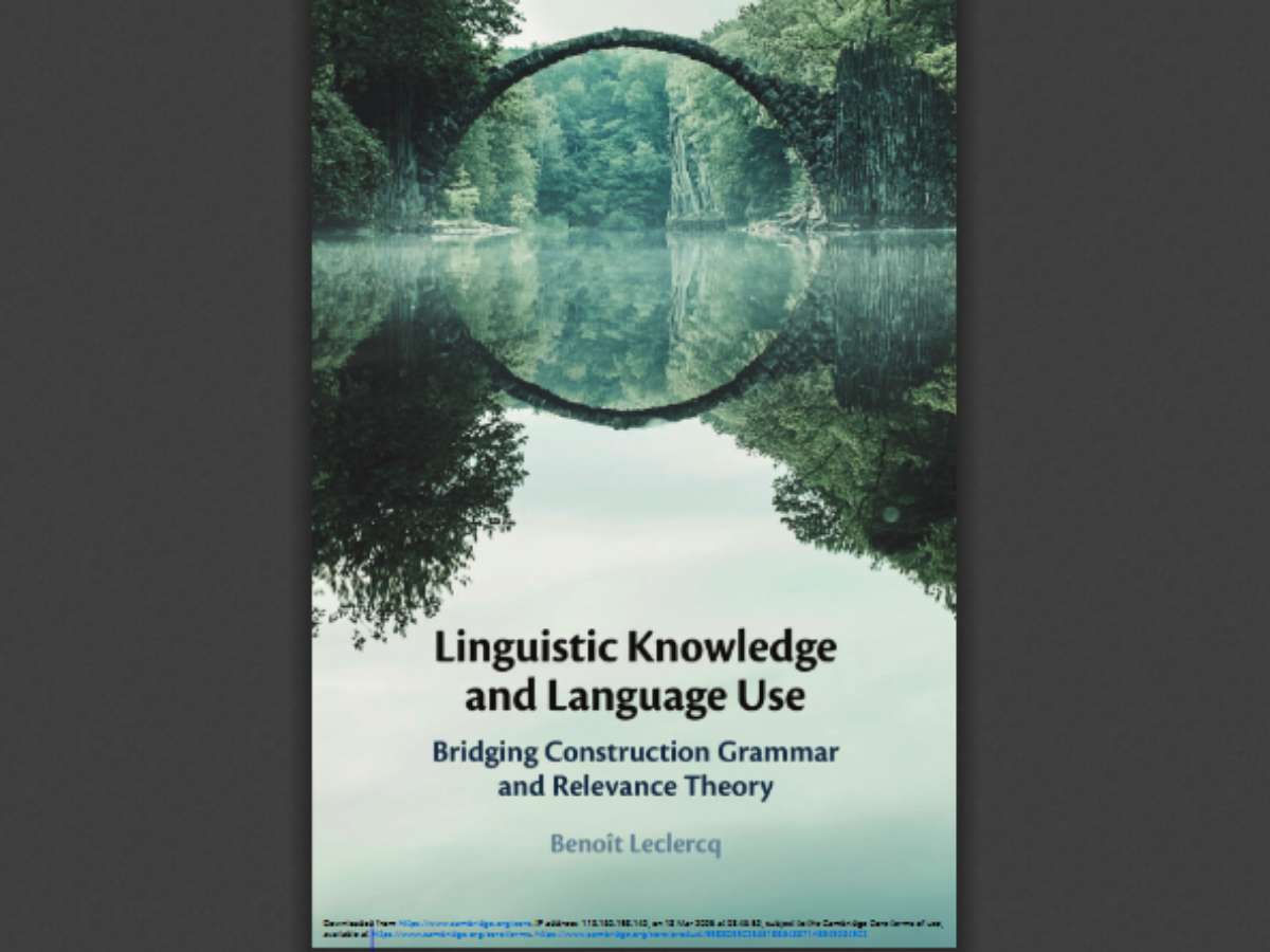 Linguistic Knowledge and Language Use: Bridging Construction Grammar and Relevance Theory