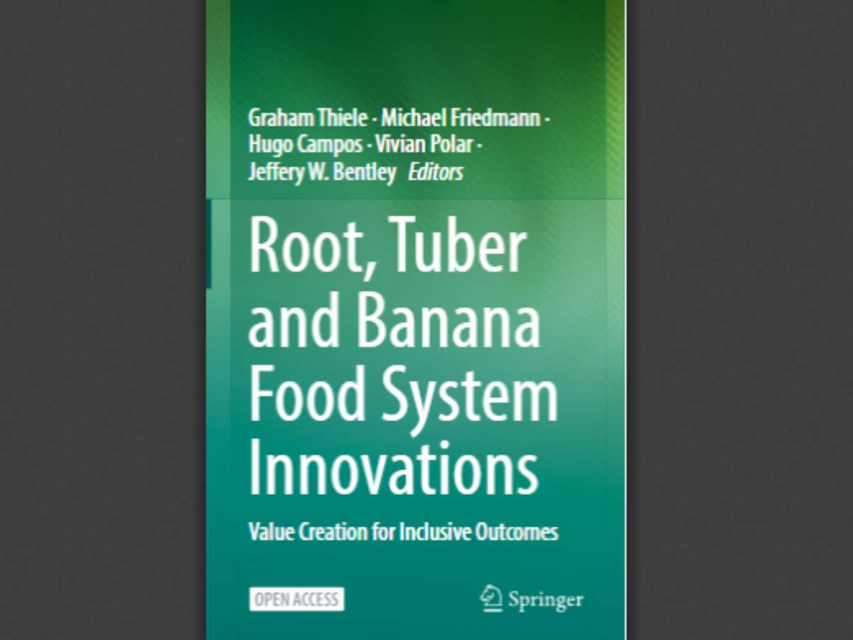Root, Tuber and Banana Food System Innovations: Value Creation for Inclusive Outcomes