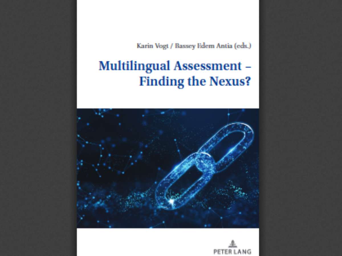 Multilingual Assessment – Finding the Nexus?