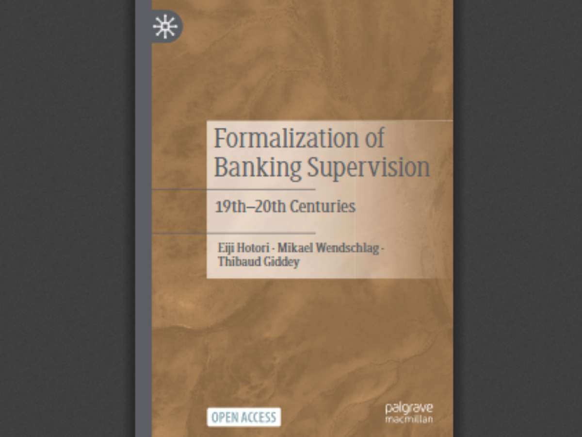 Formalization of Banking Supervision: 19th–20th Centuries