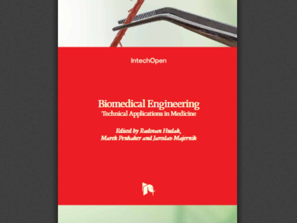 Biomedical Engineering: Technical Applications in Medicine