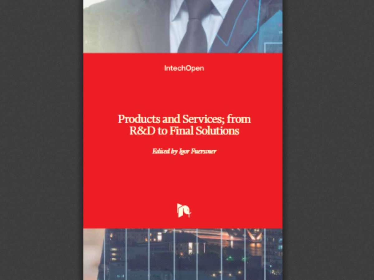 Products and Services: from R&D to Final Solutions