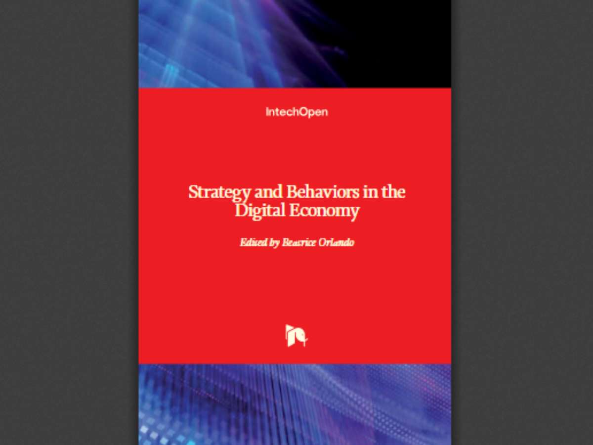 Strategy and Behaviors in the Digital Economy
