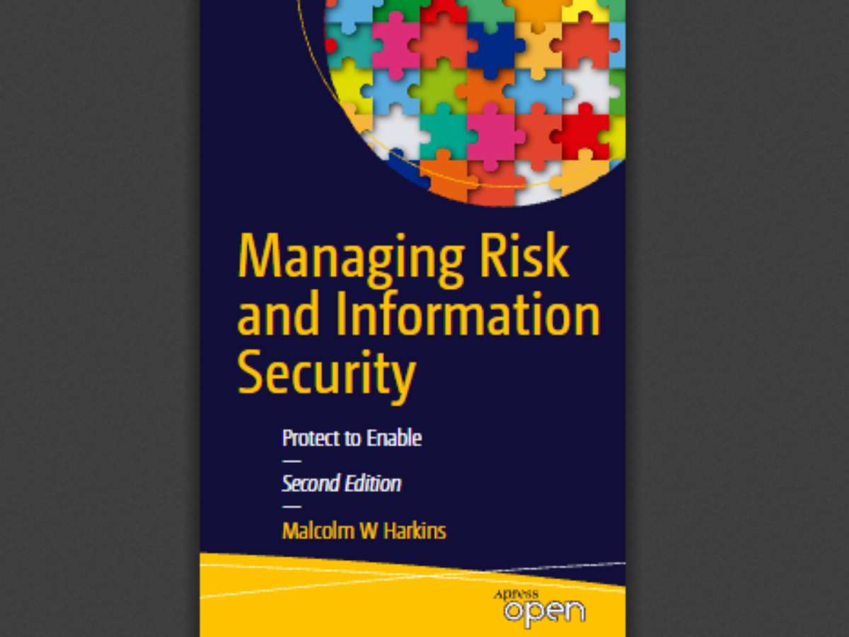 Managing Risk and Information Security