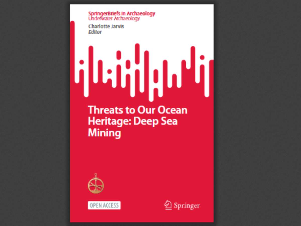 Threats to Our Ocean Heritage: Deep Sea Mining