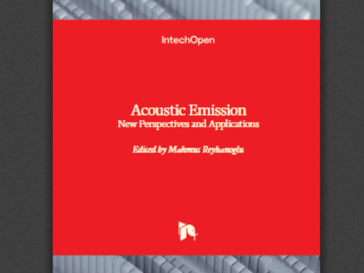 Acoustic Emission: New Perspectives and Applications