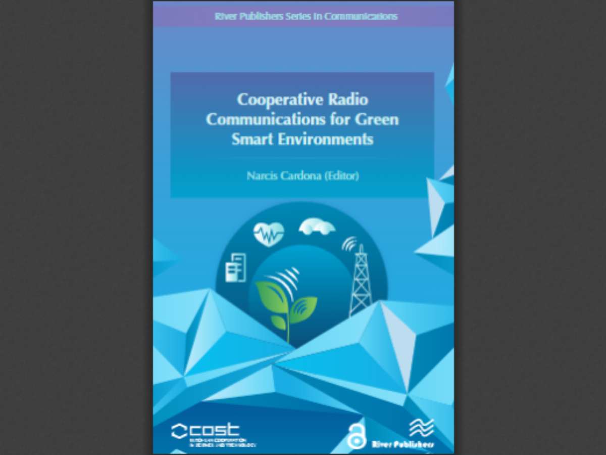 Cooperative Radio Communications for Green Smart Environments: Proposal review
