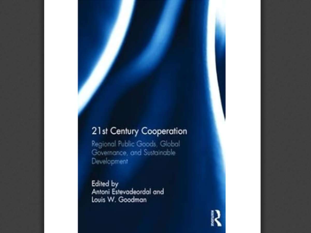 21st Century Cooperation: Regional Public Goods, Global Governance, and Sustainable Development