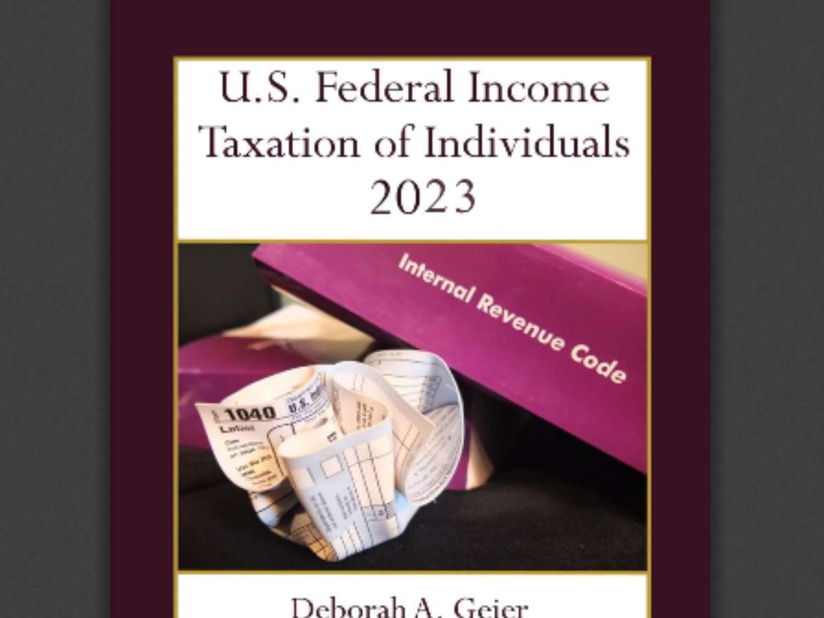 U.S. Federal Income Taxation of Individuals 2023