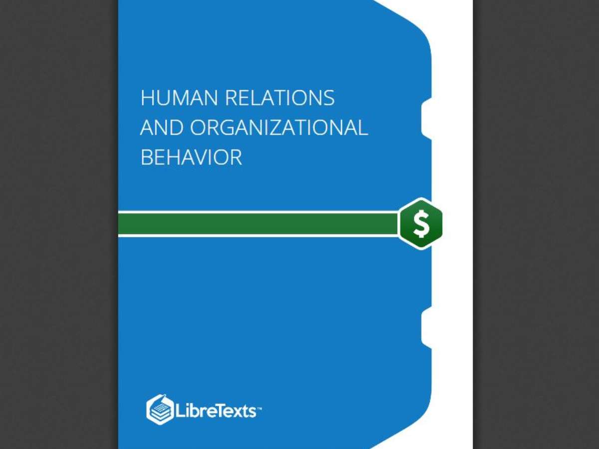Human Relations and Organizational Behavior