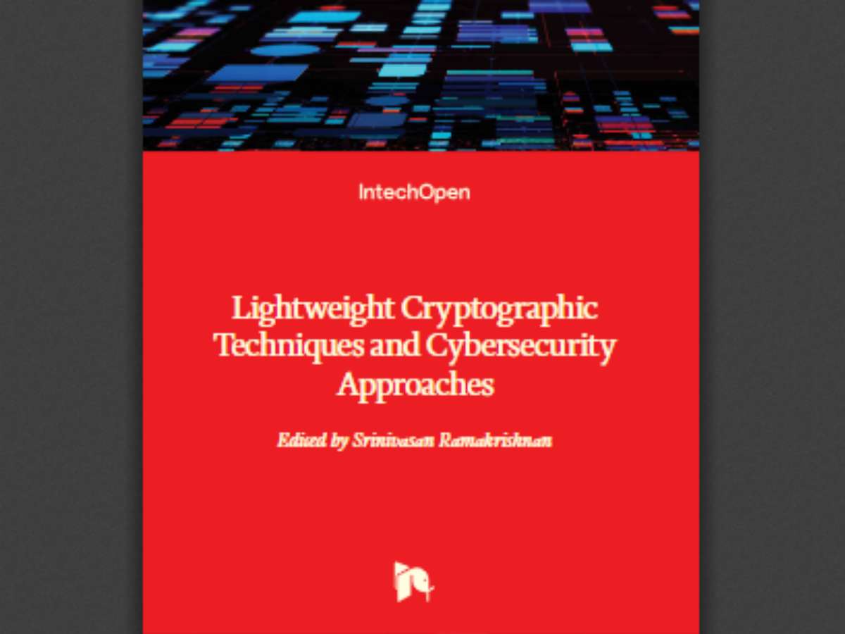 Lightweight Cryptographic Techniques and Cybersecurity Approaches