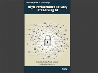 High Performance Privacy Preserving AI