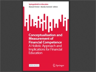 Conceptualisation and Measurement of Financial Competence: A Holistic Approach and Implications for Financial Education