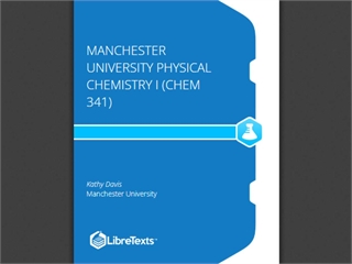 Manchester University Physical Chemistry I (CHEM 341)