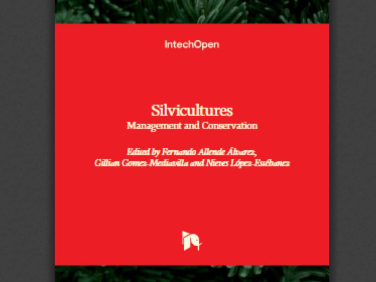 Silvicultures: Management and Conservation