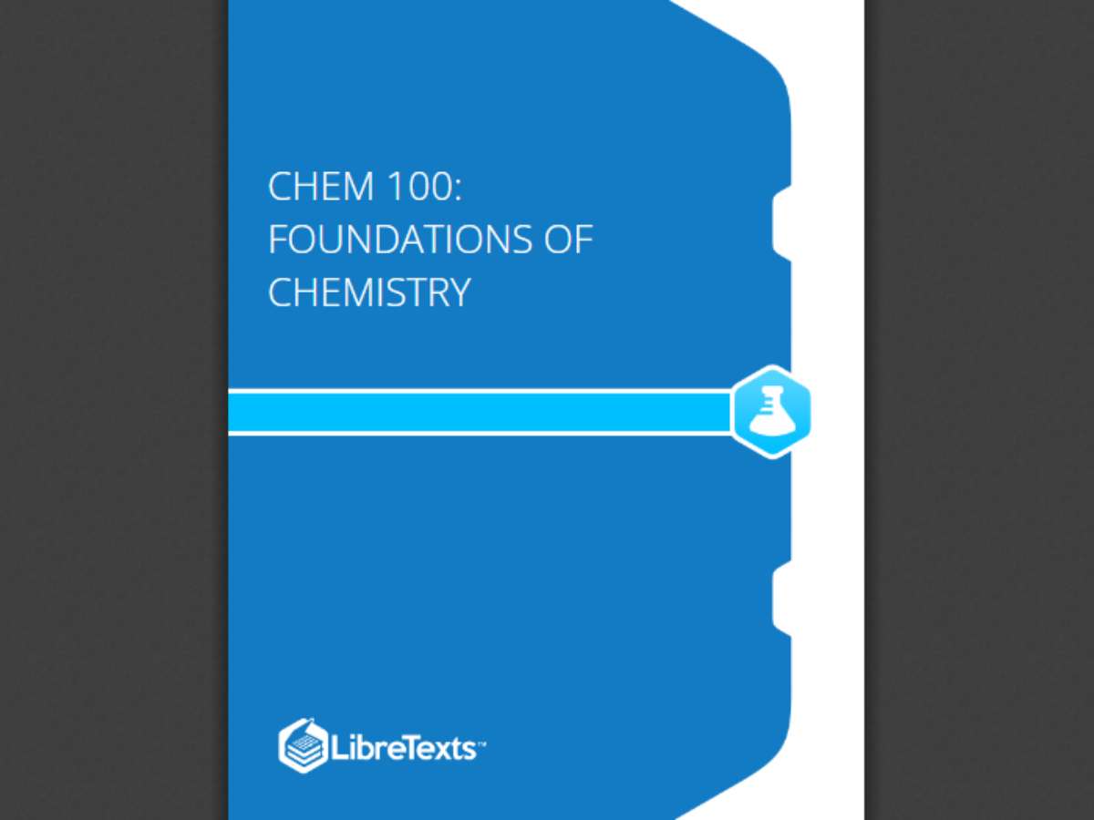 CHEM 100: Foundations of Chemistry