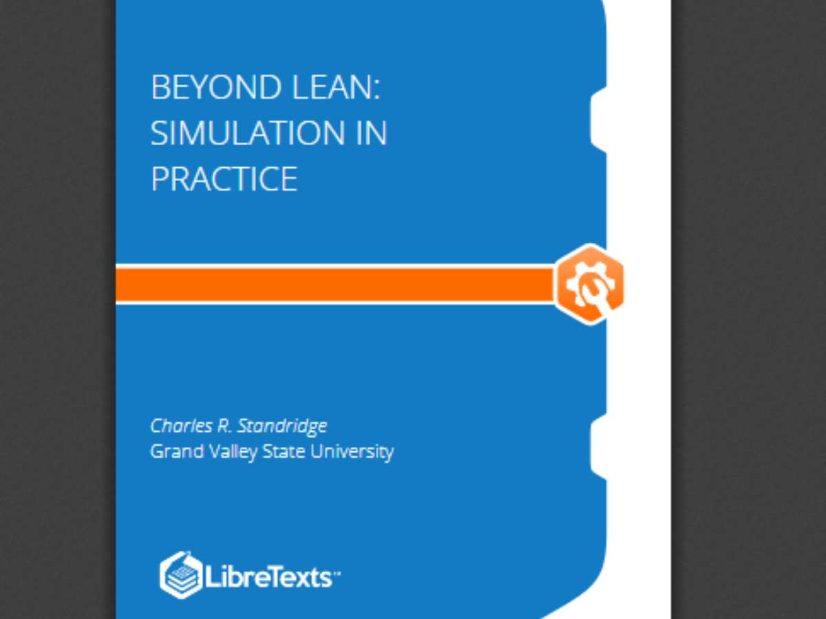 Beyond Lean: Simulation in Practice