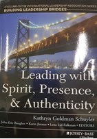 Leading with spirit, presense, and authenticity