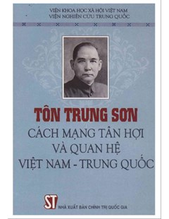 Quan hệ Việt Nam - Trung Quốc luôn có sự phức tạp và ảnh hưởng đến tình hình chính trị khu vực. Tôn Trung Sơn và Cách mạng Tân Hợi là những yếu tố quan trọng trong quan hệ này. Hãy xem hình ảnh liên quan để hiểu rõ hơn về tình hình quan hệ giữa hai quốc gia này.