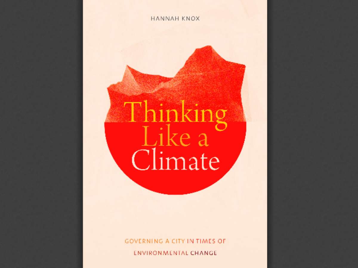 Thinking like a Climate: Governing a City in Times of Environmental Change