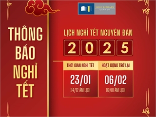 THÔNG BÁO: V/v Nghỉ Tết Nguyên đán 2025