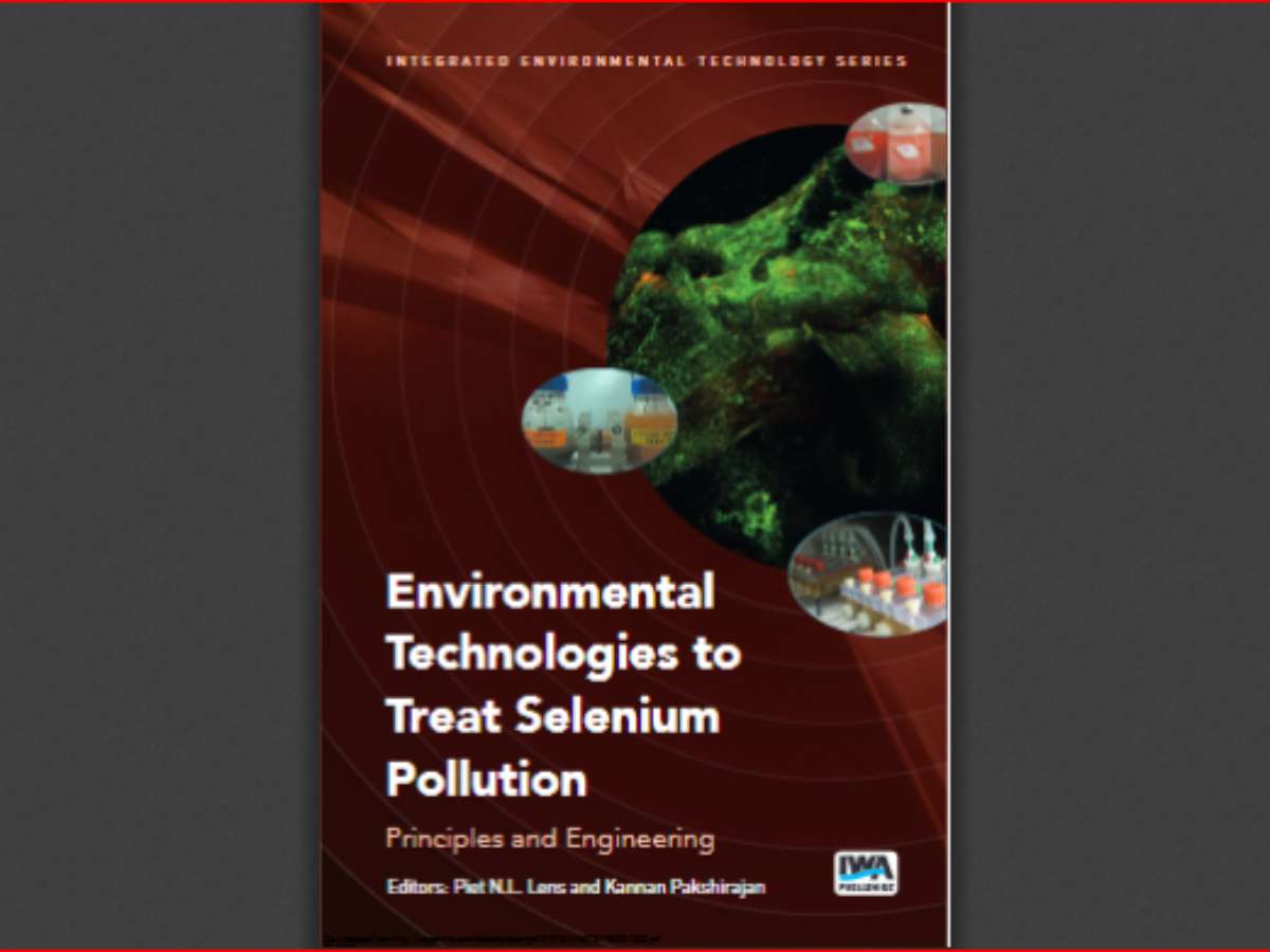 Environmental Technologies to Treat Selenium Pollution: Principles and Engineering