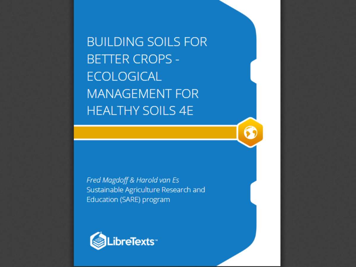 Building Soils for Better Crops - Ecological Management for Healthy Soils 4e