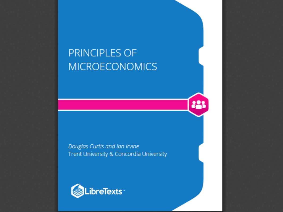 Principles of Microeconomics (Curtis and Irvine)