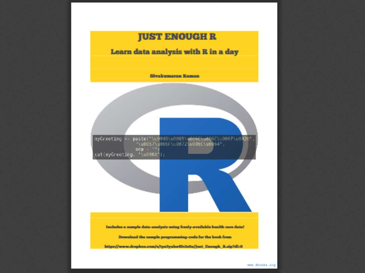 Just Enough R: Learn Data Analysis with R in a Day