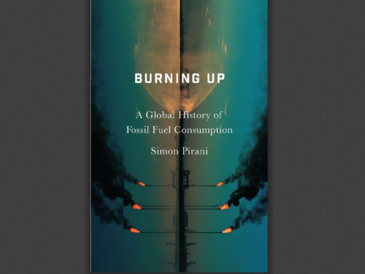 Burning Up: A Global History of Fossil Fuel Consumption