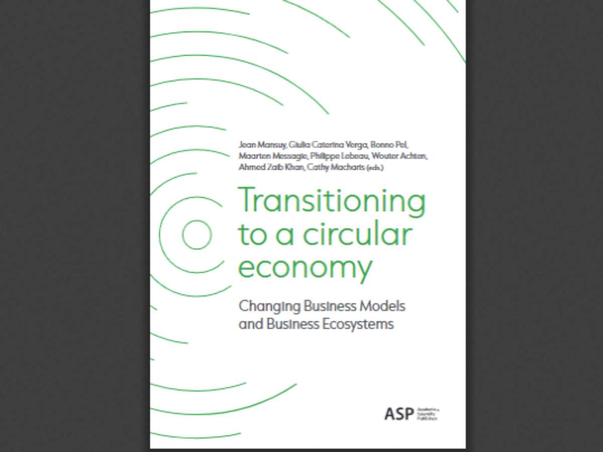 Transitioning to a circular economy Changing Business Models and Business Ecosystems