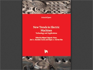 New Trends in Electric Machines: Technology and Applications