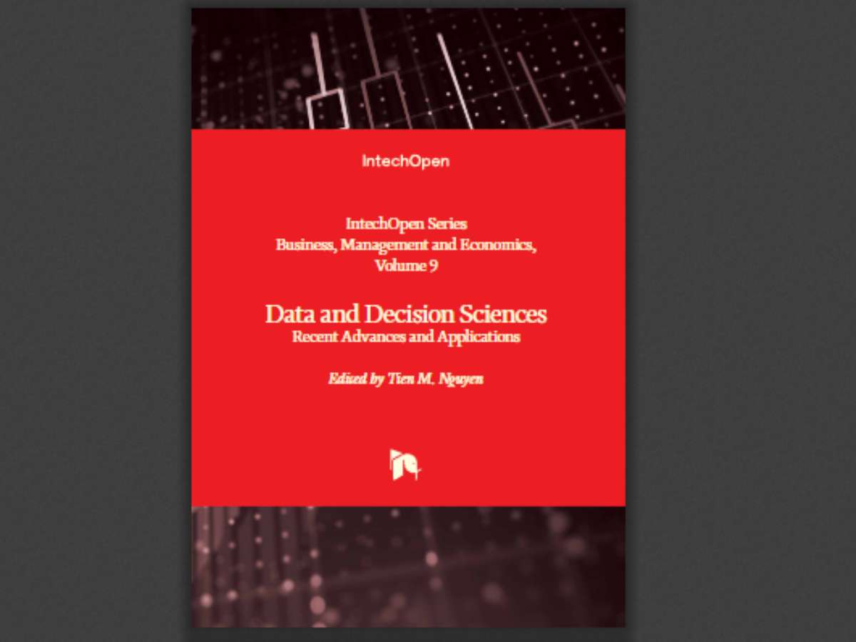 Data and Decision Sciences: Recent Advances and Applications