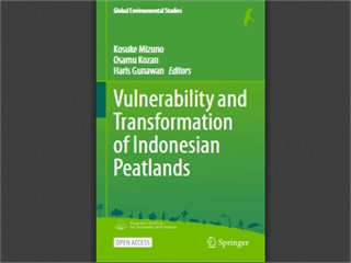 Vulnerability and Transformation of Indonesian Peatlands
