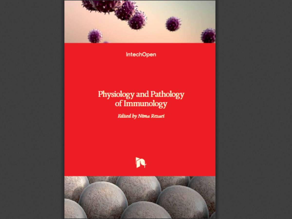 Physiology and Pathology of Immunology